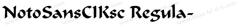NotoSansCIKsc Regula字体转换